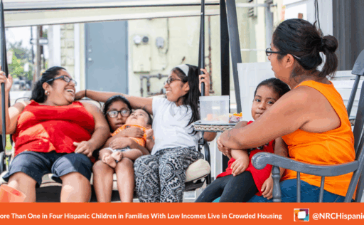More Than One in Four Hispanic Children in Families With Low Incomes Live in Crowded Housing
